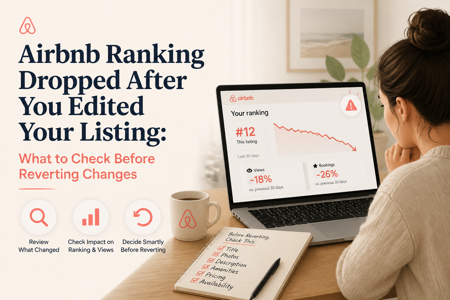 Airbnb Ranking Dropped After You Edited Your Listing: What to Check Before Reverting Changes